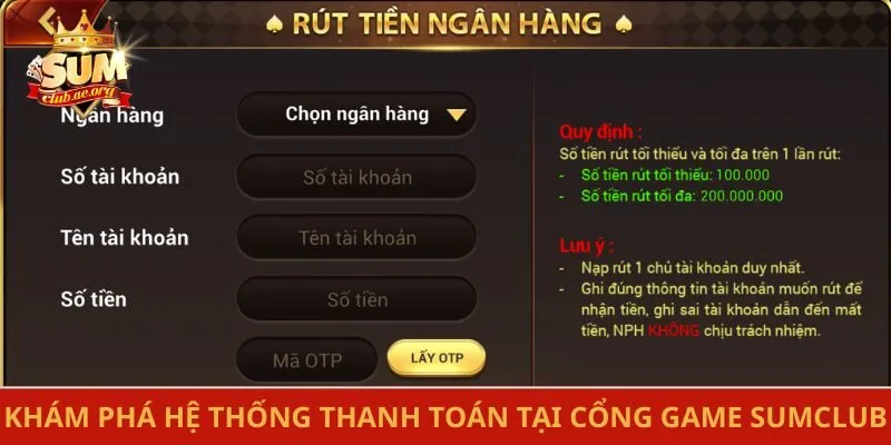 Khám phá hệ thống thanh toán tại cổng game Sumclub