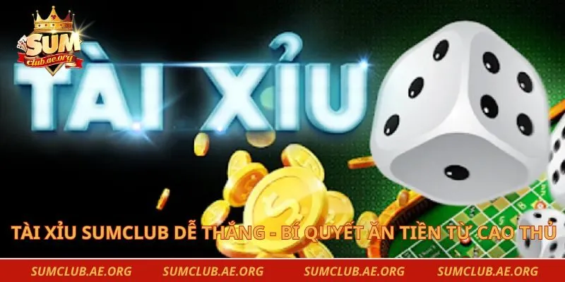tài xỉu Sumclub