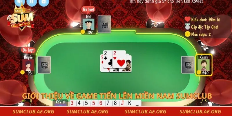 Giới thiệu về game tiến lên miền Nam Sumclub